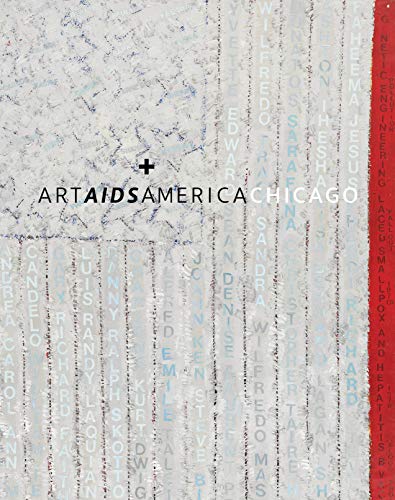 Art AIDS America Chicago von University of Washington Press